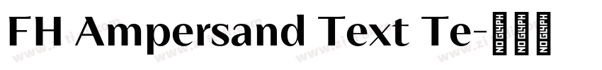 FH Ampersand Text Te字体转换